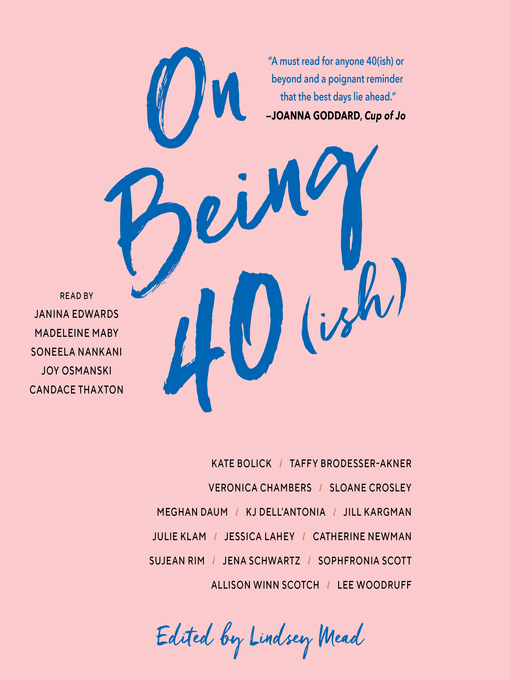 Title details for On Being 40(ish) by Lindsey Mead - Available